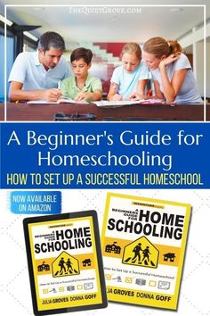 a beginner's guide for homeschooling how to set up a successful homeschool