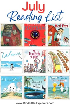 the july reading list is full of books for kids to read and learn with them