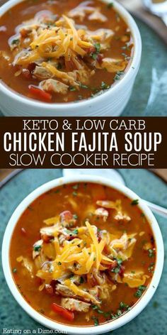 chicken fajita soup in a white bowl with cheese on top and the recipe below