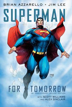 the cover to superman for tomorrow, featuring an image of superman flying through the air