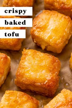 crispy baked tofu on a baking sheet with the words, crispy baked tofu