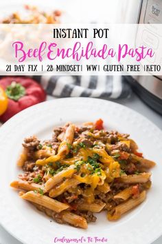 the instant pot beef enchilada pasta is ready to be eaten