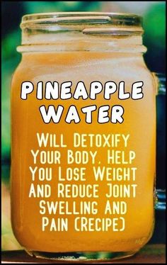 Pineapple Detox, Pineapple Water, Detox Drinks Recipes, Detoxify Your Body, Diet Drinks, Healthy Detox, Natural Detox, Water Recipes