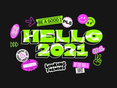 the words hello 2012 are surrounded by various stickers and symbols on a black background