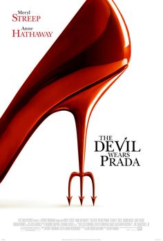 the devil wears prada movie poster with high heeled red shoes and an arrow