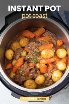 instant pot roast with potatoes and carrots in it