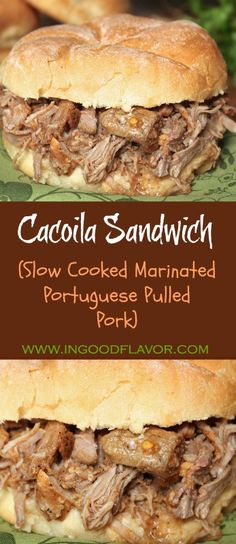 two pulled pork sandwiches on a green plate with text overlay that reads cacilla sandwich portuguese pulled pork