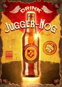 a beer bottle with the words drink jugger - nog on it