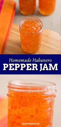 homemade habanero pepper jam recipe in a jar