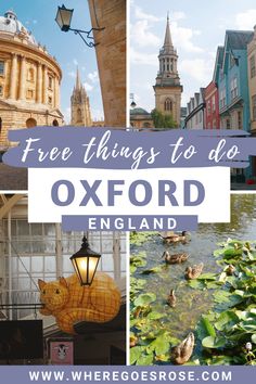 there are many things to do in oxford, england with text overlaying the image