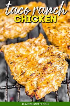 chicken on the grill with text overlay that reads taco ranch chicken