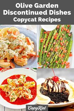 different dishes with text overlay that says olive garden dish recipes