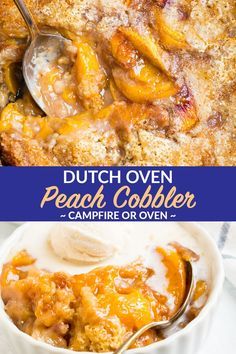 dutch oven peach cobbler is an easy dessert that's ready in under 30 minutes