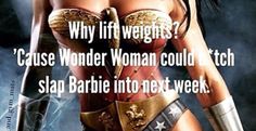 #bewonderwoman #lift Fitness Humor Quotes, Gym Funny, Fitness Funny, Fitness Humor, Lift Weights, Gym Quotes