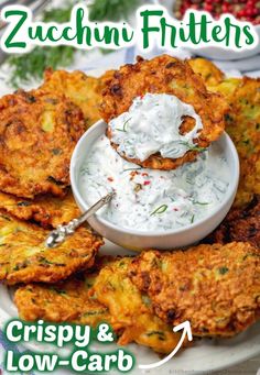 zucchini fritters on a plate with ranch dip and low - carb