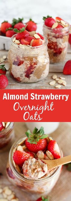 strawberry overnight oatmeal with almonds and strawberries