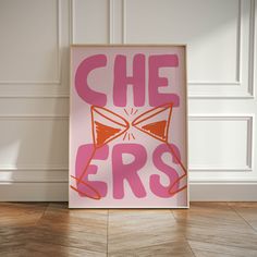 a pink poster with an orange bow tie on it that says che ers in the center