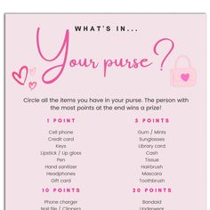 a pink poster that says what's in your purse? with hearts on it