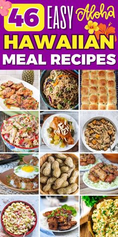 hawaiian meal collage with text overlay that reads, 25 easy hawaiian meal recipes