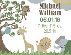 a cross stitch baby announcement with an elephant, giraffe and lion on it