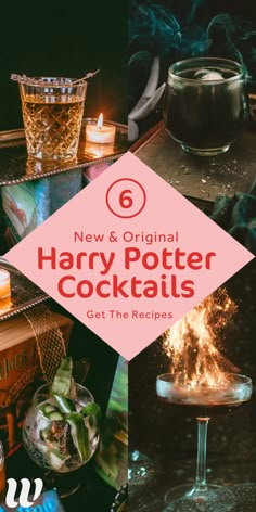 harry potter cocktails with text overlay that reads 6 new and original harry potter cocktails get the recipes