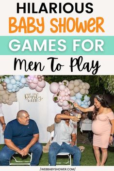 a baby shower game for men to play with the text, hilarious baby shower games for men to play