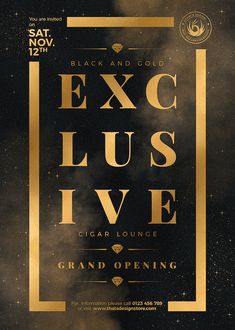 a black and gold poster with the words exc lus live in front of it