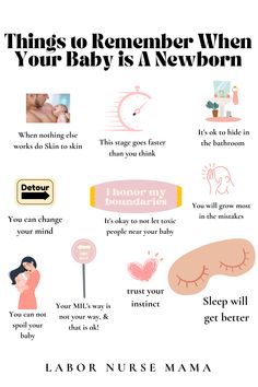 a poster with the words things to remember when your baby is a newborn on it