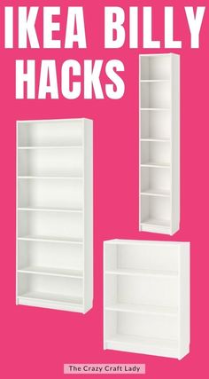 ikea billy hacks the crazy craft lady's guide to making bookshelves