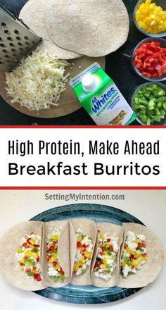 the ingredients for high protein, make ahead breakfast burritos are shown in separate images