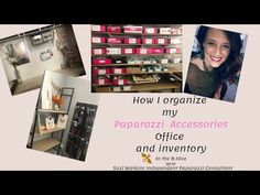 a collage of photos with the words how i organize my paparazi accessories office and inventory