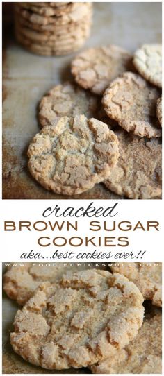 cookies are stacked on top of each other with the words cracked brown sugar cookies above them