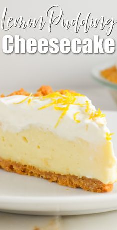 A slice of Lemon Pudding Cheesecake with white text at the top Lemon Pudding Cheesecake. Lemon Pudding Cheesecake, No Bake Lemon, Pudding Cheesecake, Lemon Bar, Lemon Dessert, Cheesecake Pie, Lemon Pudding, Salty Cake