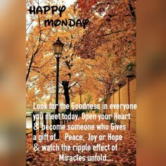 an autumn scene with the words happy monday