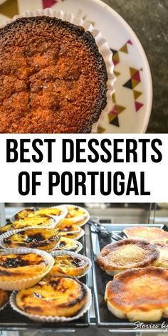 the best desserts of portugal are made with fresh fruit and served in individual pie pans