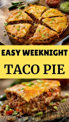 easy weeknight taco pie recipe on a cutting board with the title overlay