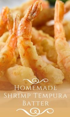 shrimp tempura batters on a white plate with the words, homemade shrimp tempura batter