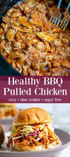 the healthy bbq pulled chicken is ready to be eaten