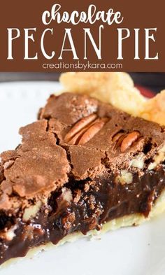 a piece of chocolate pecan pie on a white plate with the title above it