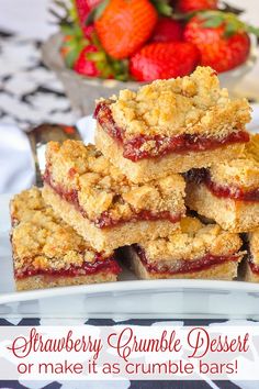 strawberry crumble dessert or make it as crumble bar with strawberries in the background