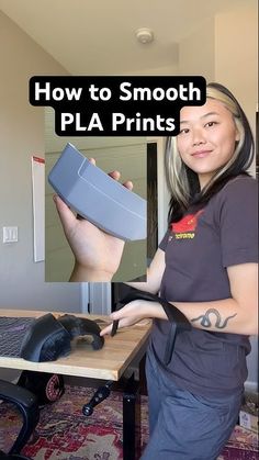 a woman standing in front of a laptop computer with the words how to smooth pla prints