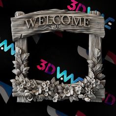 a wooden sign that says welcome with flowers and leaves around the frame on a black background