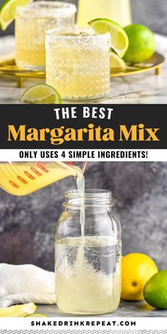 the best margarita mix only uses 4 simple ingredients