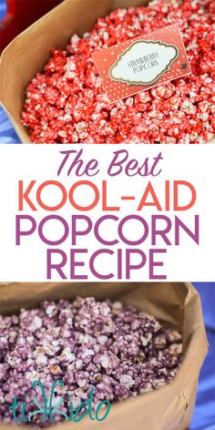 the best kool - aid popcorn recipe is in a box and it's ready to be eaten