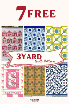 the front cover of 7 free yard quilt patterns