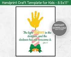 handprint craft template for kids - 8x10 inches, the light shines in the darkness and the darkness has not overcome it