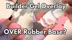 Builder Gel Overlay OVER Rubber Base? Gel Tips, Base Coat, You Are Awesome, French Nails, Gel Polish, You Nailed It, How To Use