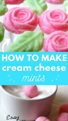 how to make cream cheese mints with pink and green frosting in the background