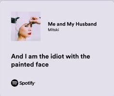 Mitski Spotify Lyrics, Mitski Be The Cowboy, Be The Cowboy, Me And My Husband, Favorite Book Quotes