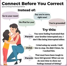 a poster with an image of two people hugging each other and the caption reads, connect before you correct instead of